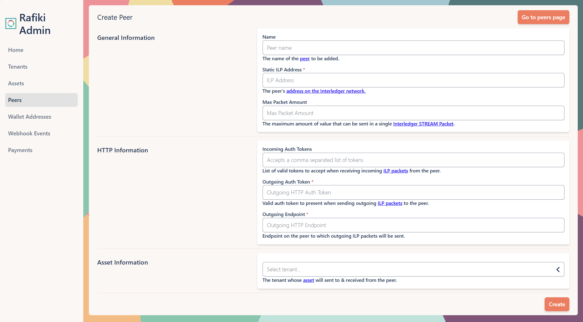 A screenshot of the Rafiki Admin application user interface displaying the "Create Peer" section. It shows several text fields to configure in order to create a new peer. A "Create" button is in the lower right.